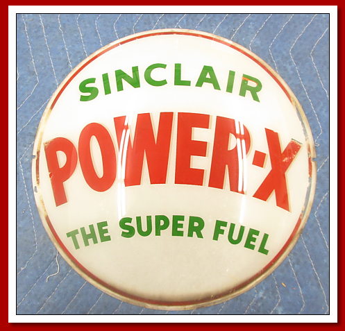 Original 13.5 inch Sinclair Power X gasoline. One lens only.