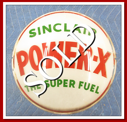 Original 13.5 inch Sinclair Power X gasoline