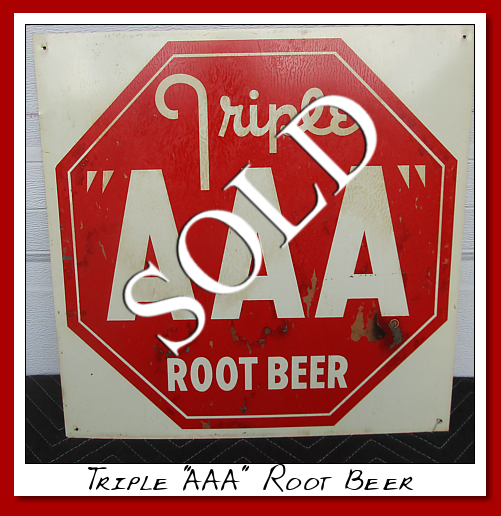Triple AAA Root Beer SST. Shows some wear. 18" by 18"